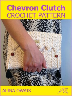 cover image of Chevron Clutch Crochet Pattern